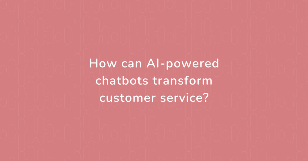 Image with an article title "AI-Powered Chatbots - Save Costs and Eliminate Wait Times"